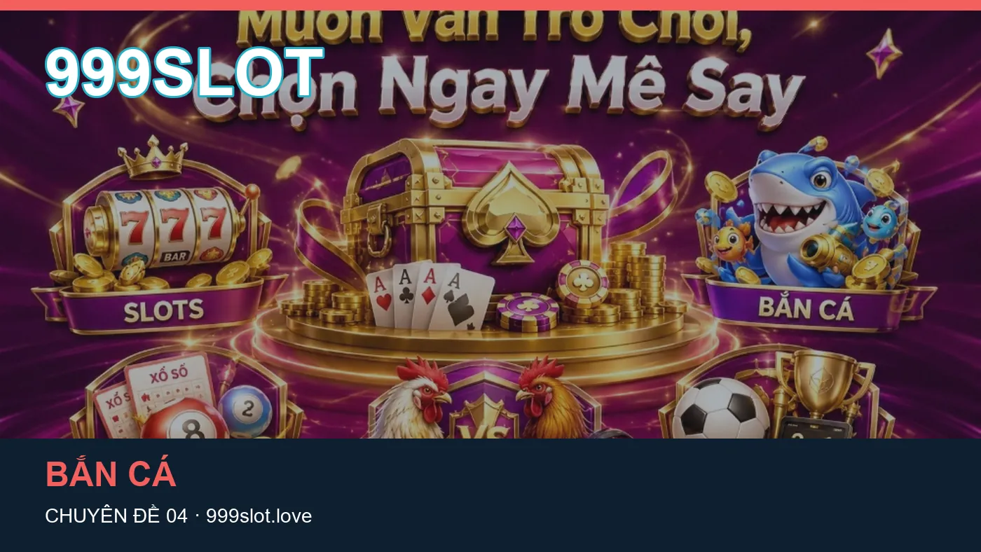 Cách bắt đầu đọc chuyên mục Game bài trên 999SLOT