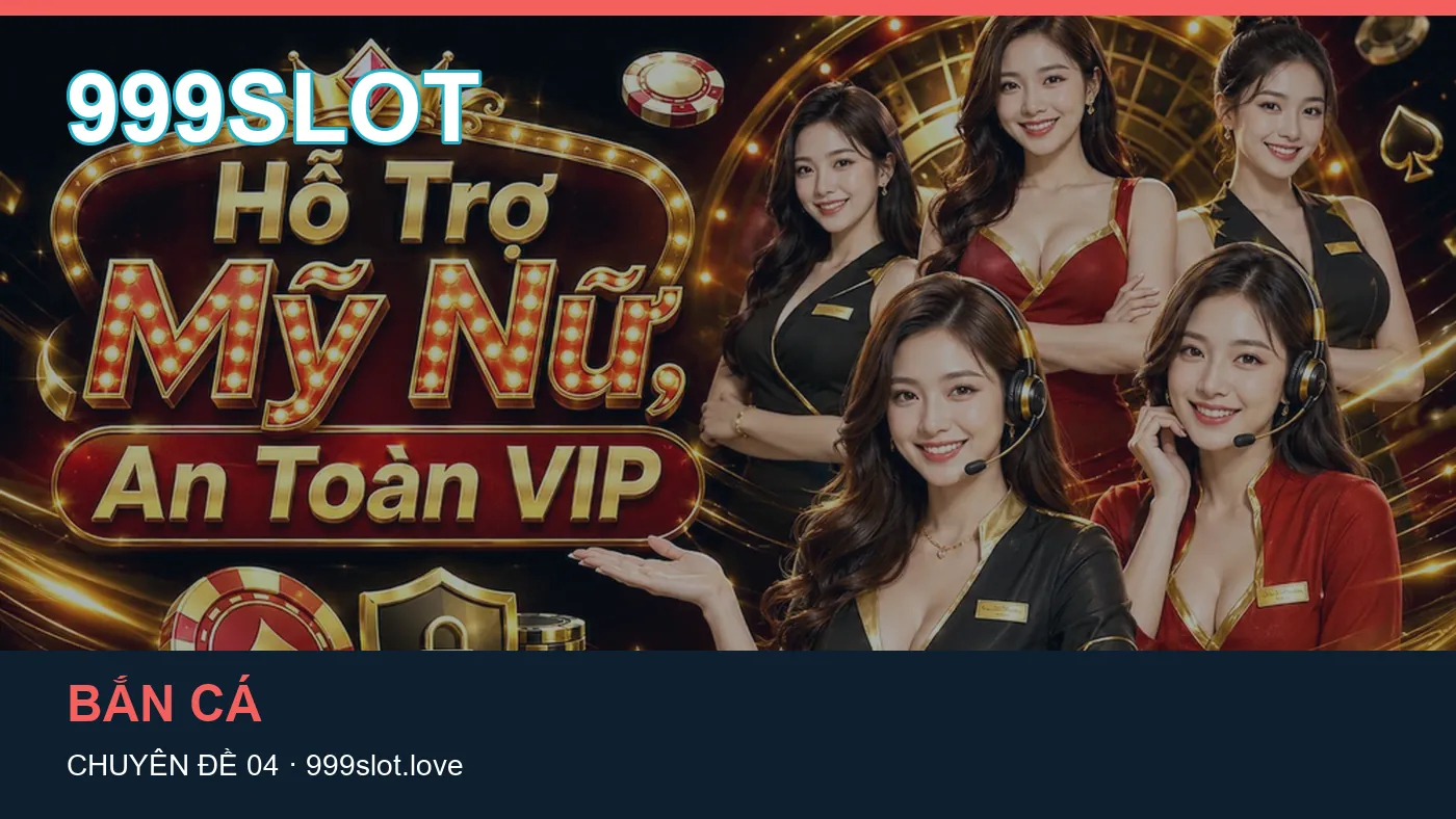 Trải nghiệm Game bài trên điện thoại cùng cẩm nang 999SLOT