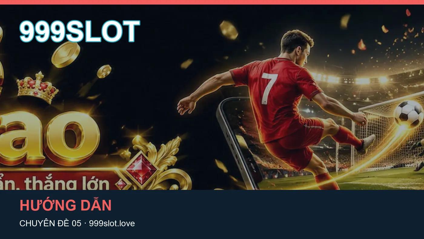 Trải nghiệm Bắn cá trên điện thoại cùng cẩm nang 999SLOT